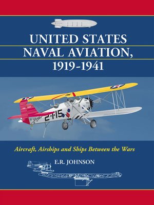 cover image of United States Naval Aviation, 1919-1941